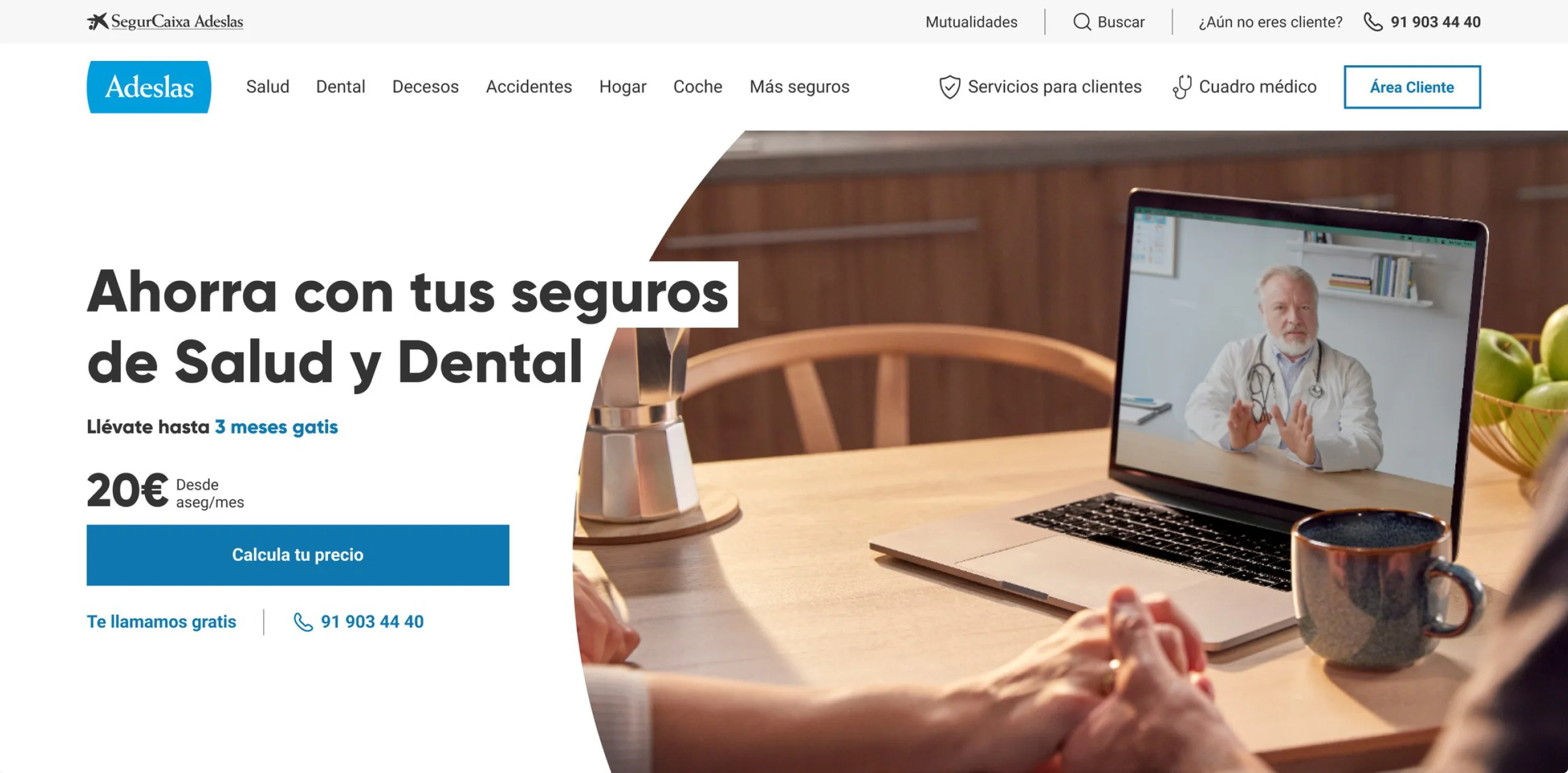 Cabecera y banner de la home de Adeslas: menú de seguros, el titular «Ahorra con tus seguros de Salud y Dental», el botón «Calcula tu precio» y una videoconsulta médica en un portátil.